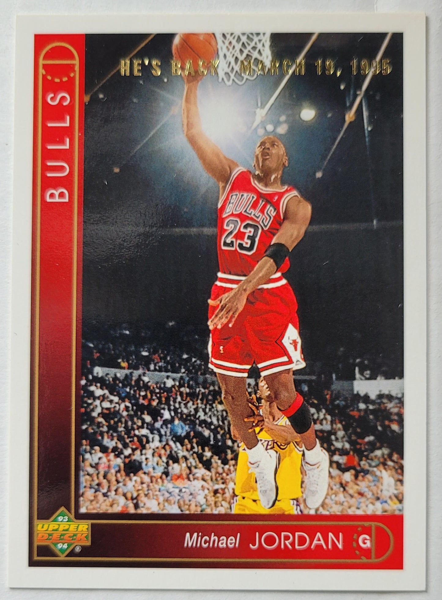 Michael Jordan - 1994-95 Upper Deck Jordan He's Back Reprints #23B 93-94 Upper Deck