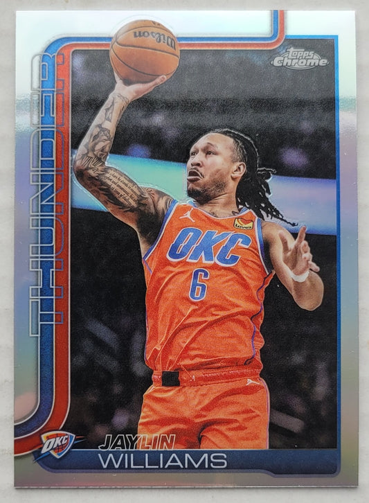 Jaylin Williams - 2025-26 Topps Chrome Refractors #105