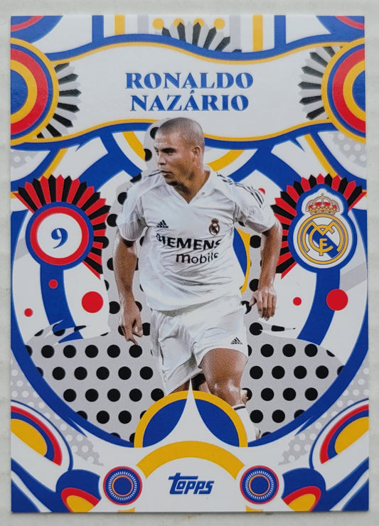 Ronaldo Nazario - 2024-25 Topps Real Madrid Team Set #32
