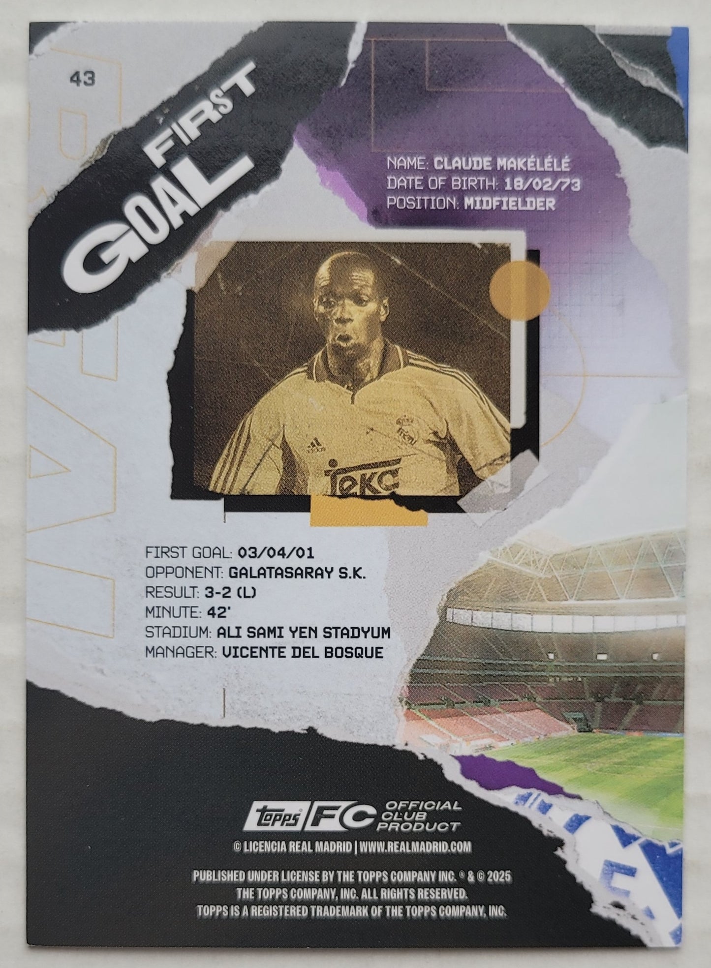 Claude Makélélé - 2024-25 Topps Real Madrid Team Set Green #43 First Goal - 113/199