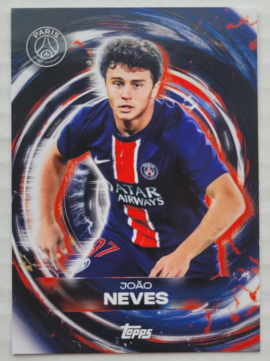 Joao Neves - 2024-25 Topps Paris Saint-Germain Team Set #42